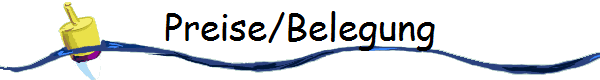 Preise/Belegung